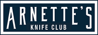 ARNETTE'S Knife Club